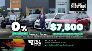 Make This The Summer Sales Event! | Myrtle Beach Chrysler Jeep