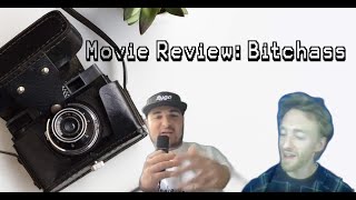 Bitchass Movie Review