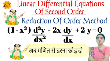 Reduction Of Order Method #6|Second Order Linear Differential Equation (Part 6)|Important Question