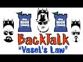 BackTalk 11: Vasel's Law