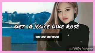 Get A Voice Like Rosé Мιиα