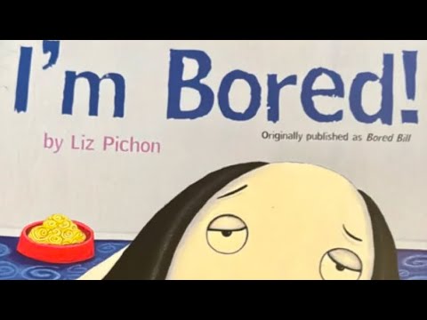 I’M BORED Children’s Read Along Read Aloud Story Audio Book