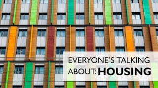 Everyones Talking About : Housing