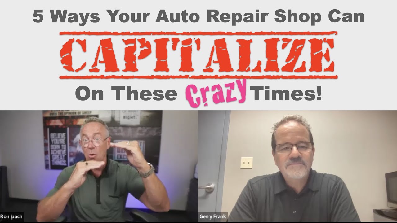5 Ways Your Auto Repair Shop Can Capitalize On These Economic Times
