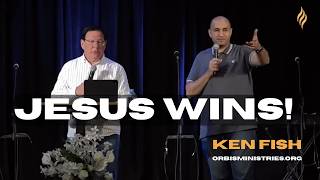 Jesus Wins! - Ken Fish