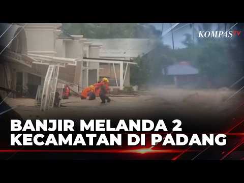 Flood Hits 2 Districts in Padang City, Water Levels Reach 1 Meter | SAPA MALAM
