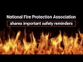 Watch now national fire protection association shares important safety reminders