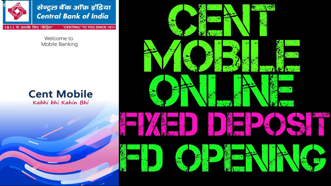 Cent Mobile Online Fixed Deposit kaise kare 2019  | How to open fixed deposit in hindi CBI |