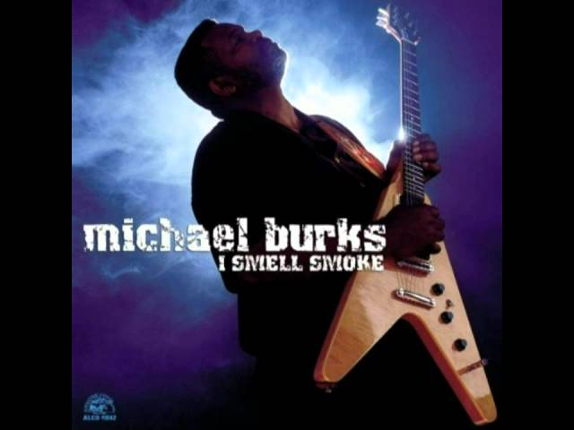 Michael Burks - Let the Doorknob Hit You