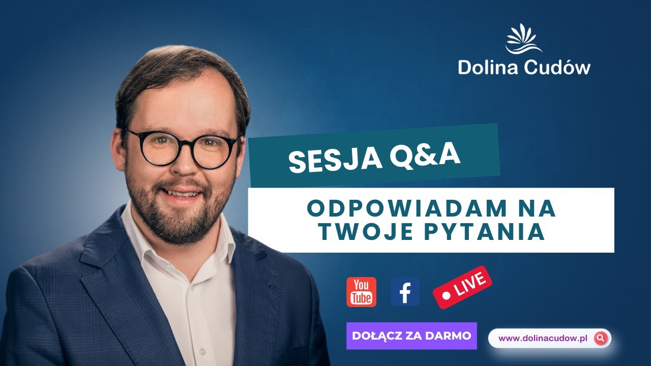 Wieczór Twoich pytań. Sesja Q&A.