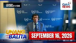 Unang Balita sa Unang Hirit: (Part 1) September 16, 2026 [HD]