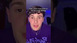 What probably went down when Travis Scott made his apology about the Astroworld concert