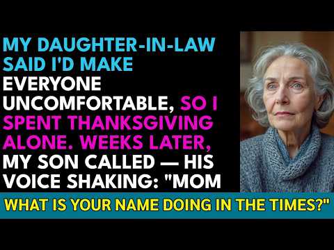 My Daughter-in-Law Said I'd Ruin the Mood—So I Spent Thanksgiving Alone. Weeks Later, My Son Saw...