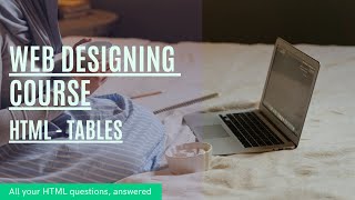 Mastering HTML Tables