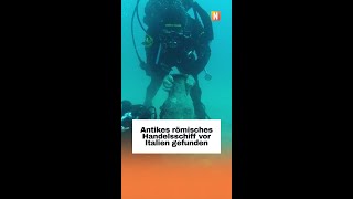 Antikes römisches Handelsschiff vor Italien gefunden