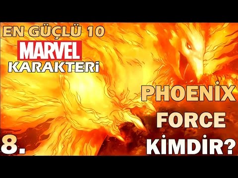 En Güçlü 10 Marvel Karakteri I 8 Phoenix Force