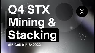 Q4 Stacks Mining & Stacking Report (SIP Call – 01/13/2023)
