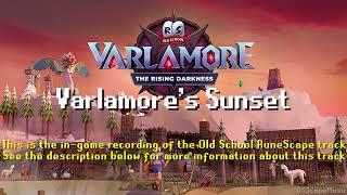 Old School RuneScape Soundtrack: Varlamores Sunset