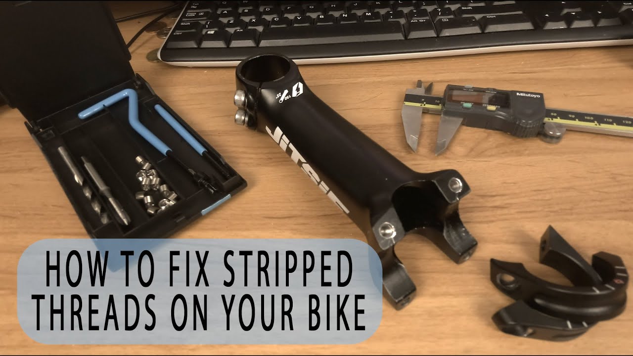 Fixing the stripped threads on my bike stem YouTube