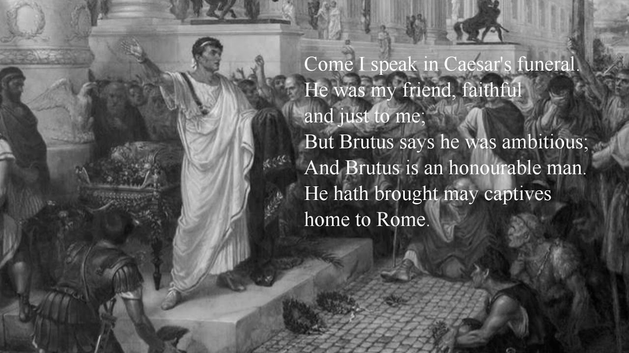 Mark Anthony Speech In Julius Caesar