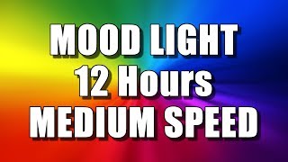 COLOR CHANGING MOOD LIGHT (12 Hours – MEDIUM SPEED) Multi Colour Screen – Relaxing Rainbow colours screenshot 5