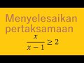 BERMATEMATIKA - SERI II: #12 Menyelesaikan Pertaksamaan