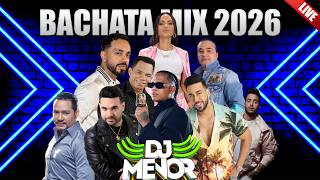 BACHATA MIX 2026 - DJMENOR🫀 DALVIN LA MELODIA, ROMEO SANTOS, PRINCE ROYCE, ZACARIAS FERREIRA, YENDDI