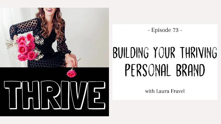 THRIVE, Episode 73 - Building your Thriving Person...