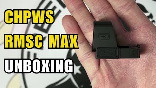 C&H RMSC MAX Unboxing