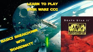 Learn to Play Star Wars CCG Using Death Star 2 Starter Decks! screenshot 2