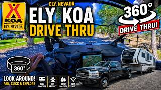Ely KOA Journey Campground | 360° Drive Thru Tour Explore Before You Book!