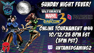 Sunday Night Fever! UMVC3 Parsec Online Tournament #44 10/12/25