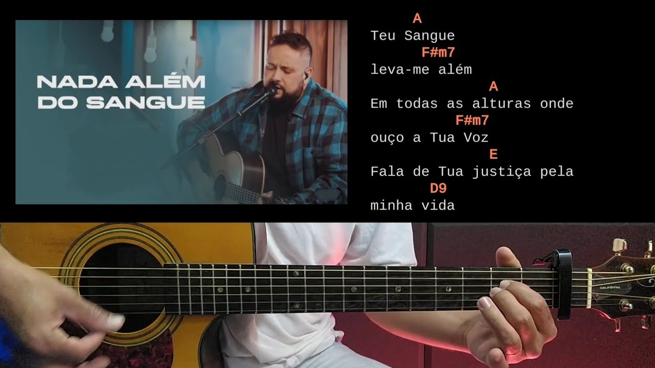 Nada além do sangue Fernandinho Cifra na prática ( CAPOTRASTE NA