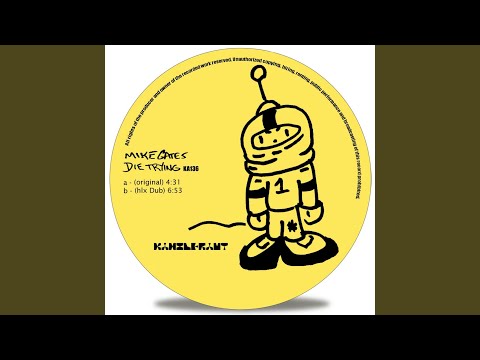 Mike Gates — Die Trying (hlx Dub)