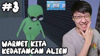 Warnet Kita Kedatangan Alien & Akhirnya Ketemu Napos - Warnet Simulator Indonesia - Part 3 screenshot 3