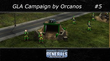 [C&C Zero Hour] GLA Campaign created by Orcanos #05