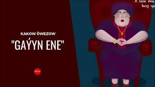 Kakow Owezow - Gayyn ene | Miras Resimi