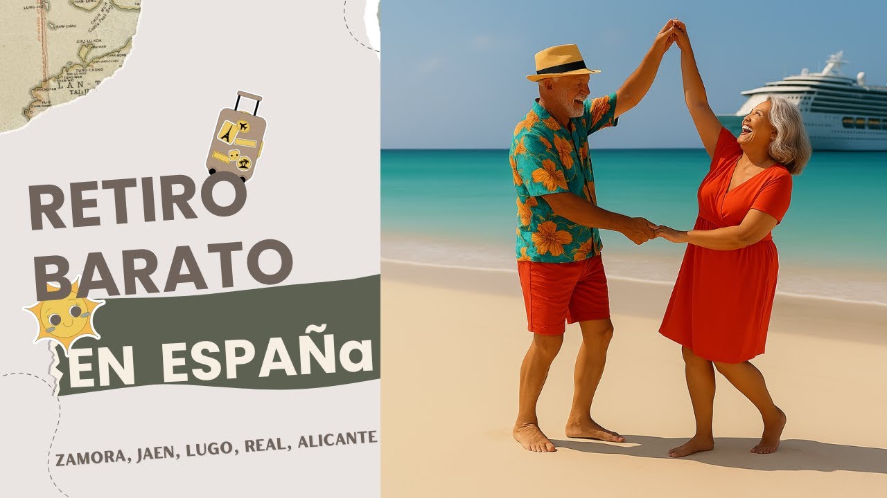 Las 5 Mejores Ciudades Baratas para Retirarte en España en 2025