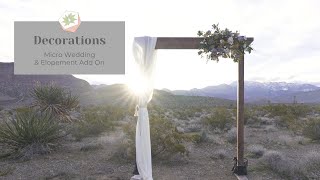 Decorations for Micro Weddings and Elopements in Las Vegas