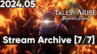 Relaxing with Tales of Arise: Beyond the Dawn - Day 7