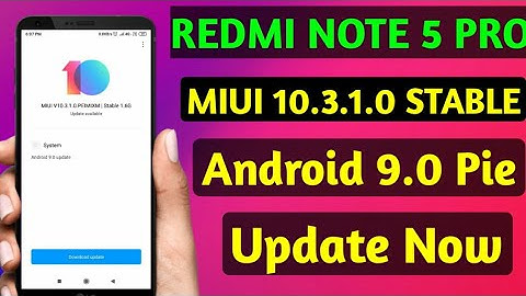 REDMI NOTE 5 PRO MIUI 10.3.1.0 STABLE UPDATE ANDROID PIE 9.0 | DARK MODE | CHARGING ANIMATION