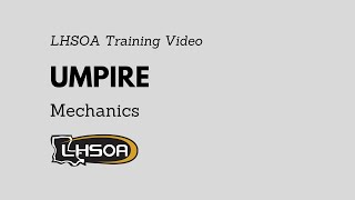 LHSOA Football Officials Umpire Mechanics Training