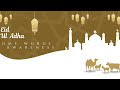 Eid-Ul-Adha | Some Words & Awareness | Happy Eid - Ul - Adha | Eid Mubarak