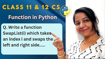 Swap a list in python example | Python Function Tutorial: SwapList(i) - Left-Right List Swapping