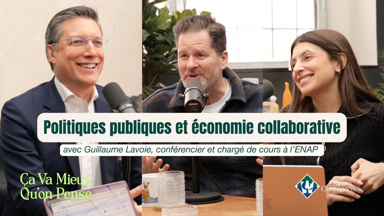 #53 CVMQP Guillaume Lavoie : Politiques publiques et économie collaborative