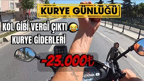 KURYE GÜNLÜĞÜ 5 | KURYENİN GİDERLERİ | KOL GİBİ VERGİ ÖDERSİNİZ