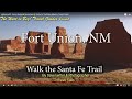 Ft. Union National Monument: Walk on Original Santa Fe Trail NM- The West Is Big! Travel Guides