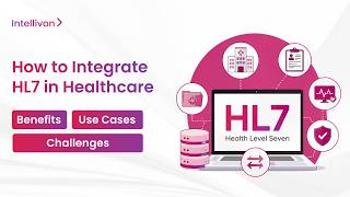 How to Integrate HL7 in Healthcare in 2026: Benefits, Use Cases & Challenges