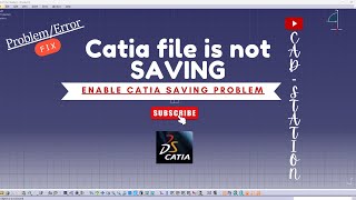 File Save Option Missing Problem Solved in CATIA V5 || Catia save option not showing