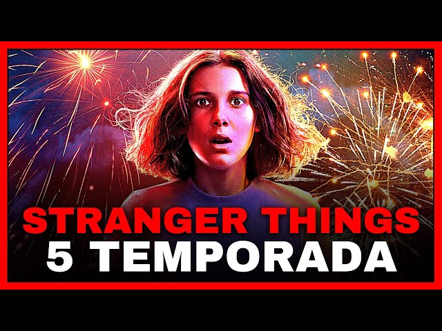 STRANGER THINGS 5 TEMPORADA NA NETFLIX: DATA DE ESTREIA E TRAILER 